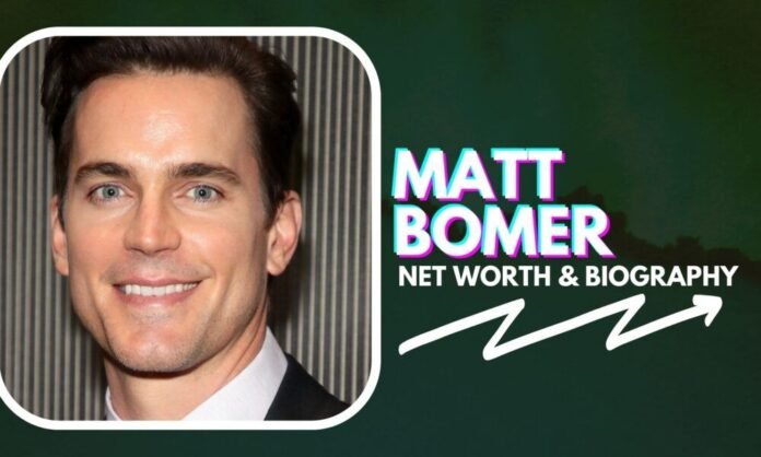 Matt Bomer net worth